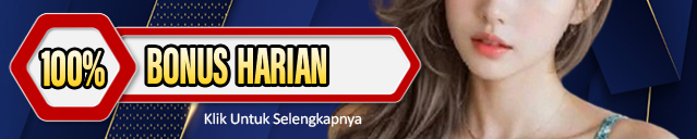 BONUS HARIAN 100%